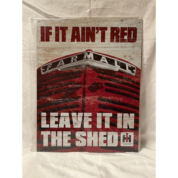 Other - International Harvester Logo‎ Tractor Barn Tin Sign 12 x 16 If It Aint Red Keep